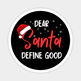 Dear Santa Funny Christmas Message Magnet